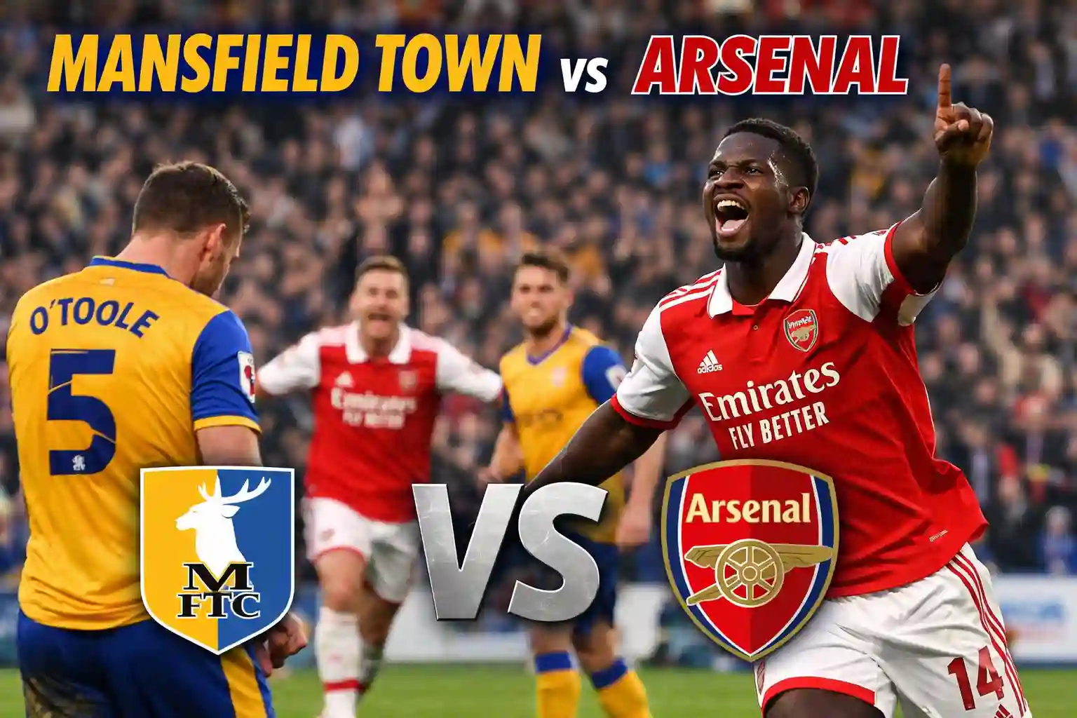 Mansfield Town vs Arsenal